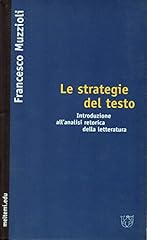 Strategie del testo. usato  Spedito ovunque in Italia 