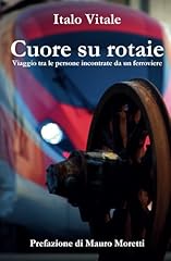 Cuore rotaie viaggio usato  Spedito ovunque in Italia 