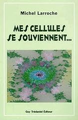 Cellules souviennent... d'occasion  Livré partout en France