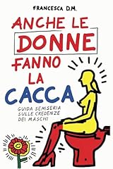 Anche donne fanno usato  Spedito ovunque in Italia 