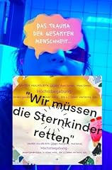 Wir sternkinder retten gebraucht kaufen  Wird an jeden Ort in Deutschland