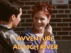 Avventure high river usato  Spedito ovunque in Italia 