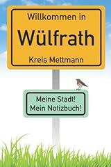 Willkommen wülfrath kreis gebraucht kaufen  Wird an jeden Ort in Deutschland