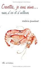 Crevettes aime... roses d'occasion  Livré partout en Belgiqu
