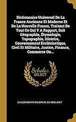Occasion, Dictionnaire Universel de la France Ancienne Et Moderne d'occasion  Livré partout en France