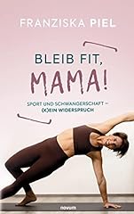 Bleib fit mama gebraucht kaufen  Wird an jeden Ort in Deutschland