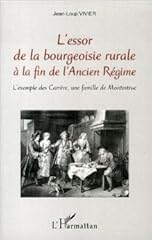Essor bourgeoisie rurale d'occasion  Livré partout en France