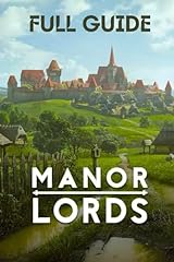 Manor lords guide for sale  Delivered anywhere in UK