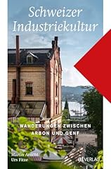 Schweizer industriekultur fasz gebraucht kaufen  Wird an jeden Ort in Deutschland