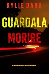 Guardala morire usato  Spedito ovunque in Italia 
