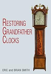 Restoring grandfather clocks for sale  Delivered anywhere in UK