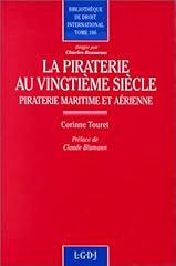 Piraterie xxe siecle d'occasion  Livré partout en Belgiqu