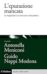 Epurazione mancata magistratur usato  Spedito ovunque in Italia 