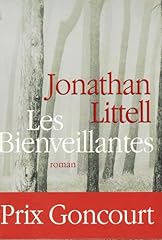 Bienveillantes goncourt roman d'occasion  Livré partout en France