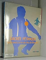 Sacree petanque. grand d'occasion  Livré partout en Belgiqu