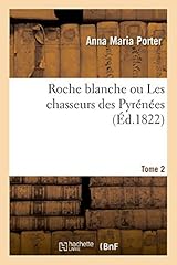 Roche blanche chasseurs d'occasion  Livré partout en Belgiqu