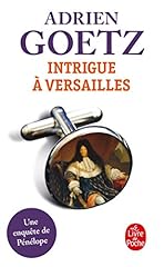 Intrigue versailles d'occasion  Livré partout en Belgiqu