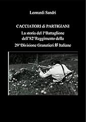 Cacciatori partigiani. storia usato  Spedito ovunque in Italia 