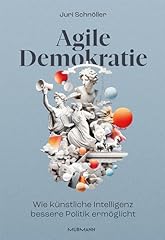 Agile demokratie künstliche gebraucht kaufen  Wird an jeden Ort in Deutschland