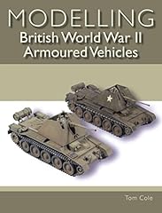 Modelling British World War II Armoured Vehicles for sale  Delivered anywhere in UK