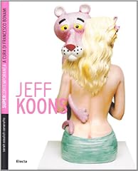 Jeff koons. ediz. usato  Spedito ovunque in Italia 
