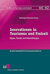 Innovationen tourismus freizei gebraucht kaufen  Wird an jeden Ort in Deutschland