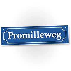 Dankedir promilleweg schild gebraucht kaufen  Wird an jeden Ort in Deutschland