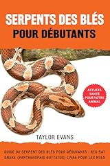 Serpents blés guide d'occasion  Livré partout en Belgiqu