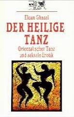 Heilige tanz rientalischer gebraucht kaufen  Wird an jeden Ort in Deutschland