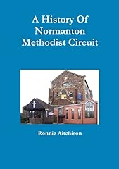 History normanton methodist for sale  Delivered anywhere in UK
