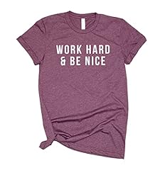 Work hard nice for sale  Delivered anywhere in USA 