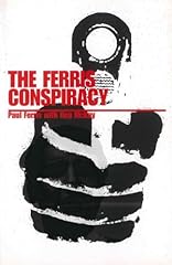 Ferris conspiracy for sale  Delivered anywhere in UK