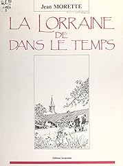 Lorraine temps d'occasion  Livré partout en France