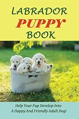 Labrador puppy book for sale  Delivered anywhere in UK