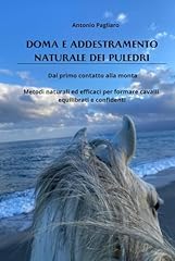 Doma addestramento naturale usato  Spedito ovunque in Italia 
