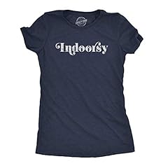 Womens indoorsy tshirt for sale  Delivered anywhere in USA 