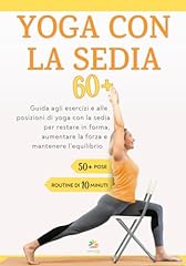 Yoga con sedia usato  Spedito ovunque in Italia 