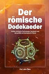 Römische dodekaeder antike gebraucht kaufen  Wird an jeden Ort in Deutschland