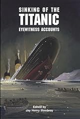 Sinking titanic eyewitness for sale  Delivered anywhere in USA 
