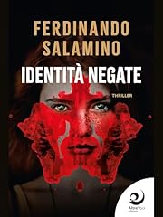 Identità negate usato  Spedito ovunque in Italia 