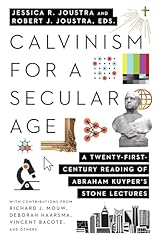 Calvinism secular age for sale  Delivered anywhere in UK