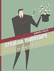 Création monétaire tour d'occasion  Livré partout en France
