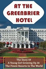 Greenbrier hotel story for sale  Delivered anywhere in USA 