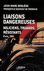 Liaisons dangereuses miliciens d'occasion  Livré partout en France
