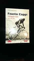 Fausto coppi echappee d'occasion  Livré partout en Belgiqu