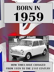 Born 1959 news for sale  Delivered anywhere in UK