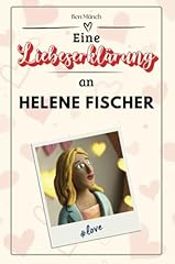 Liebeserklärung helene fische gebraucht kaufen  Wird an jeden Ort in Deutschland
