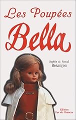 Poupées bella d'occasion  Livré partout en Belgiqu