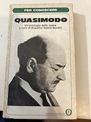 Per conoscere quasimodo usato  Spedito ovunque in Italia 