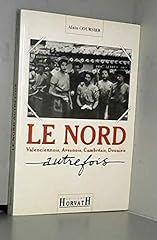 Nord autrefois valenciennois d'occasion  Livré partout en France